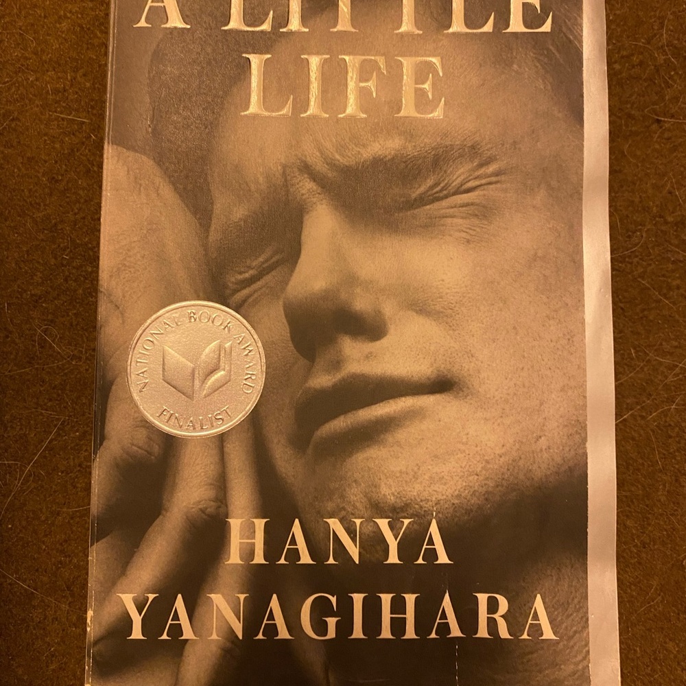 A Little Life by Hanya Yanagihara Hardcover